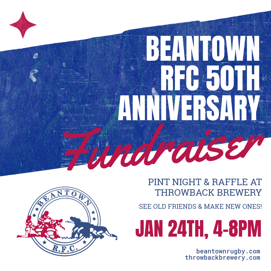 1/24: Beantown RFC 50th Anniversary Fundraiser